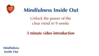 Mindfulness Inside Out Course introduction