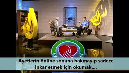 Ayetlerin önüne sonuna bakmayıp sadece inkar etmek için okumak...