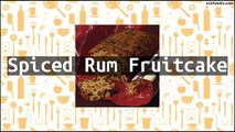 Recipe Spiced Rum Fruitcake