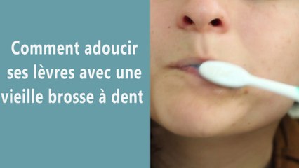 Download Video: Comment adoucir ses lèvres avec une vieille brosse à dent