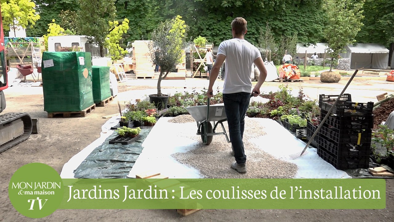 Jardins, Jardin : les coulisses de l'installation