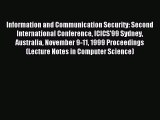 Read Information and Communication Security: Second International Conference ICICS'99 Sydney