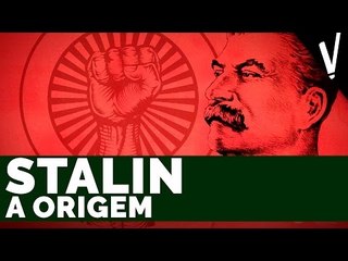 Josef Stalin : A Origem