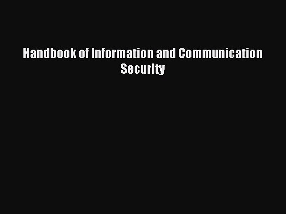 Download Handbook of Information and Communication Security Ebook Online