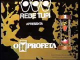 Abertura Novela O profeta (1977)