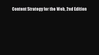 Download Content Strategy for the Web 2nd Edition Ebook Free