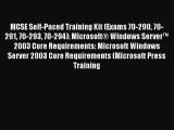 Download MCSE Self-Paced Training Kit (Exams 70-290 70-291 70-293 70-294): MicrosoftÂ® Windows