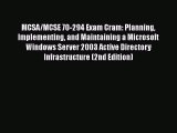 Read MCSA/MCSE 70-294 Exam Cram: Planning Implementing and Maintaining a Microsoft Windows
