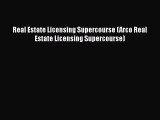 [PDF] Real Estate Licensing Supercourse (Arco Real Estate Licensing Supercourse) [Download]