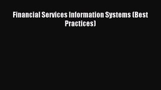 Popular book Financial Services Information Systems (Best Practices)