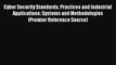 Read Cyber Security Standards Practices and Industrial Applications: Systems and Methodologies