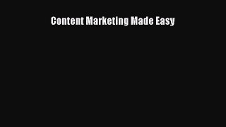 Read Content Marketing Made Easy PDF Free
