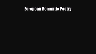 Download European Romantic Poetry PDF Online