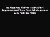 Read Introduction to WindowsÂ® and Graphics Programming with Visual C  Â®: (with Companion Media