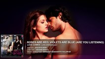 Roses Are Red Voilets Are Blue FULL AUDIO Song | LOVE GAMES