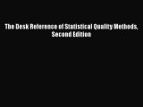 Download The Desk Reference of Statistical Quality Methods Second Edition Free Books