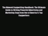 READ book  The Adweek Copywriting Handbook: The Ultimate Guide to Writing Powerful Advertising