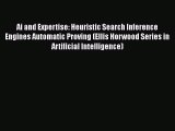[PDF] Ai and Expertise: Heuristic Search Inference Engines Automatic Proving (Ellis Horwood