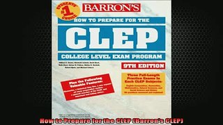 READ book  How to Prepare for the CLEP Barrons CLEP Full Free