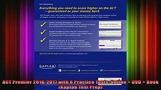 READ book  ACT Premier 20162017 with 8 Practice Tests Online  DVD  Book Kaplan Test Prep Full EBook