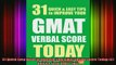 READ book  31 Quick Easy Ways to Improve Your GMAT Verbal Score Today 31 Quick  Easy GMAT Tips Full EBook