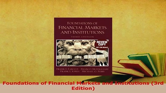 Download Foundations of Financial Markets and Institutions 3rd Edition PDF Full Ebook