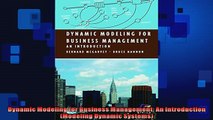 READ book  Dynamic Modeling for Business Management An Introduction Modeling Dynamic Systems  BOOK ONLINE