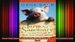 READ book  Farm Sanctuary Changing Hearts and Minds About Animals and Food Online Free