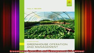 READ book  Greenhouse Operation and Management 7th Edition Full EBook