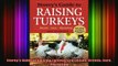 FREE EBOOK ONLINE  Storeys Guide to Raising Turkeys 3rd Edition Breeds Care Marketing Online Free
