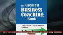 FREE DOWNLOAD  The Greatest Business Coaching Book A Quantum Leap Catalyst Process READ ONLINE