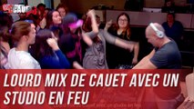 Lourd Mix de Cauet avec un studio en feu - C'Cauet sur NRJ