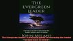 READ book  The Evergreen Leader A practical guide to becoming the leader people want to follow  BOOK ONLINE