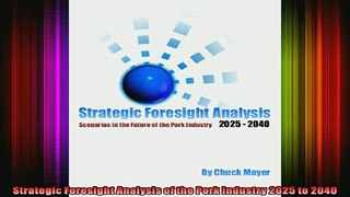 READ Ebooks FREE  Strategic Foresight Analysis of the Pork Industry 2025 to 2040 Full Free