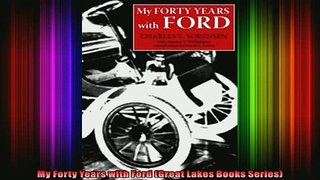 READ Ebooks FREE  My Forty Years with Ford Great Lakes Books Series Full Free