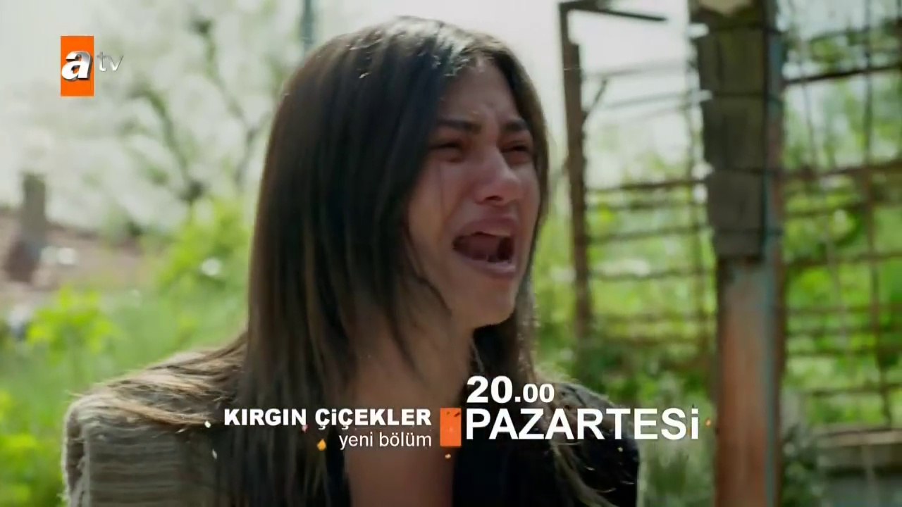 Kırgın Çiçekler 43.Bölüm 1.Fragman -  Yeni Bölüm 25 Nisan Pazartesi