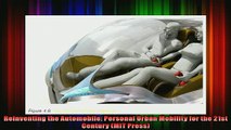 Downlaod Full PDF Free  Reinventing the Automobile Personal Urban Mobility for the 21st Century MIT Press Full Free