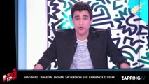 Mad Mag : Martial explique de nouveau l'absence d'Ayem, elle rétablit la vérité (Vidéo)