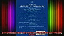 Free PDF Downlaod  Accidental Branding How Ordinary People Build Extraordinary Brands  DOWNLOAD ONLINE