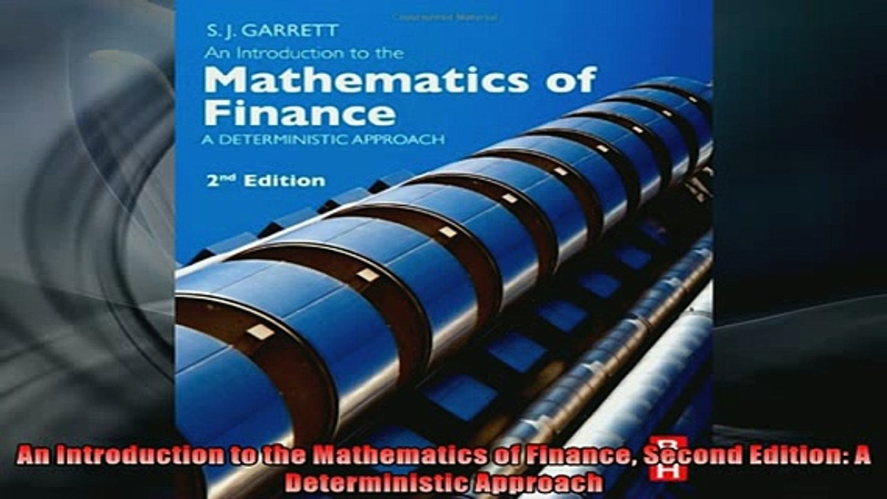 READ book  An Introduction to the Mathematics of Finance Second Edition A Deterministic Approach  BOOK ONLINE