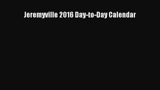 Read Jeremyville 2016 Day-to-Day Calendar Ebook Online