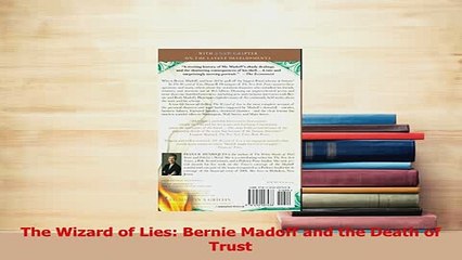 PDF  The Wizard of Lies Bernie Madoff and the Death of Trust Download Full Ebook