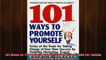 READ book  101 Ways to  Promote Yourself Tricks Of The Trade For Taking Charge Of Your Own Success READ ONLINE