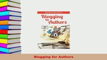 Download  Blogging for Authors Free Books