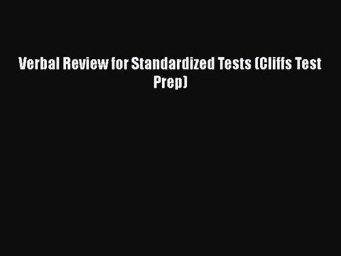 Download Verbal Review for Standardized Tests (Cliffs Test Prep) Free Books