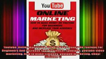 Free PDF Downlaod  Youtube Online Marketing How To Make Money On Youtube For Beginners And Increase Your  DOWNLOAD ONLINE