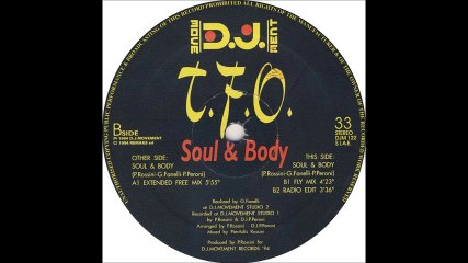 T.F.O. - Soul & Body (Extended Free Mix) (A)