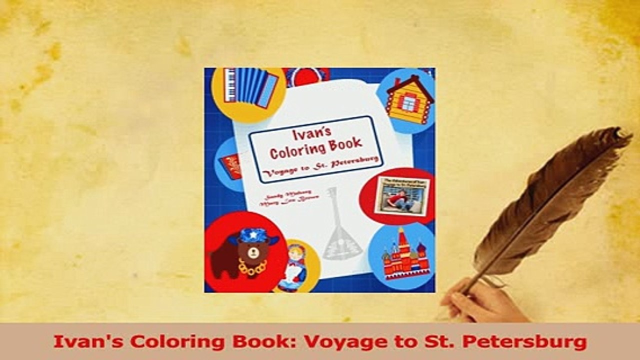 PDF  Ivans Coloring Book Voyage to St Petersburg Read Full Ebook