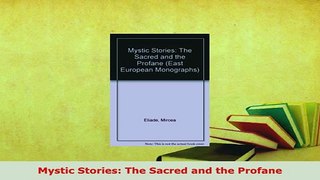 PDF  Mystic Stories The Sacred and the Profane Download Full Ebook