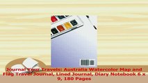 PDF  Journal Your Travels Australia Watercolor Map and Flag Travel Journal Lined Journal Diary Download Full Ebook